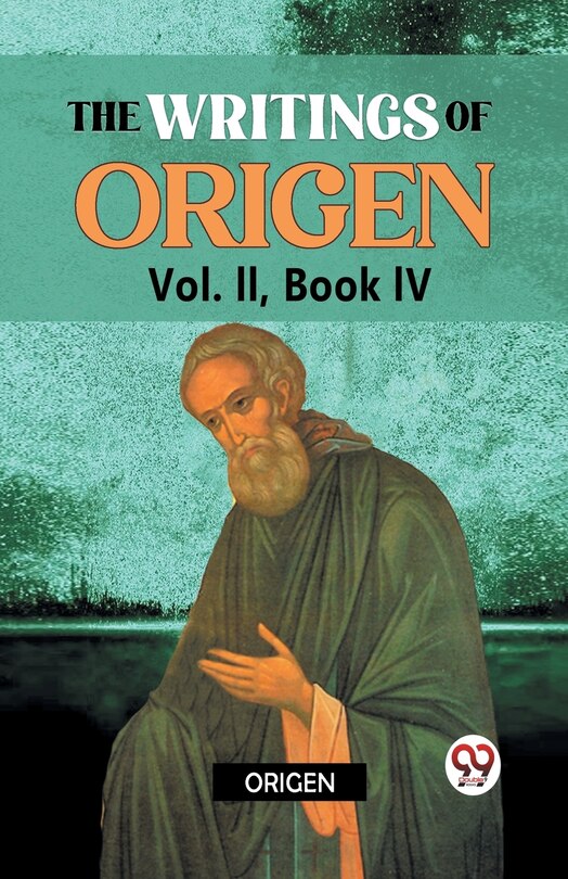 Couverture_The writings of Origen Vol. II, Book IV