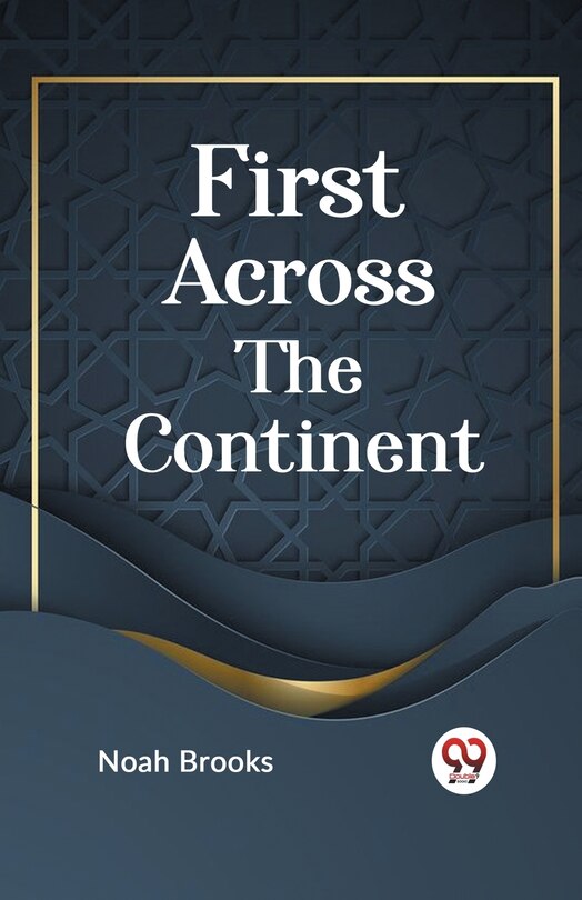 Couverture_First Across the Continent