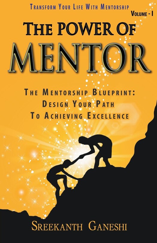 The Power of Mentor - Volume I