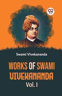 Front cover_Works Of Swami Vivekananda Vol.l