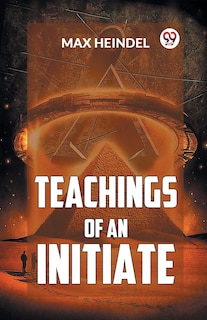 Couverture_Teachings Of An Initiate