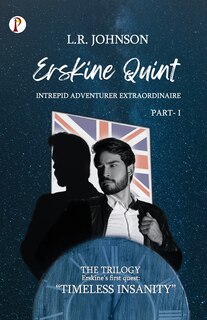 Front cover_ERSKINE QUINT Intrepid Adventurer Extraordinaire