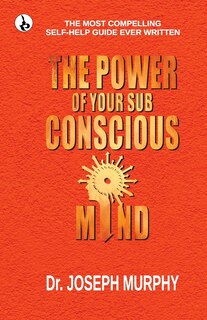 Front cover_The Power of your Subconscious Mind