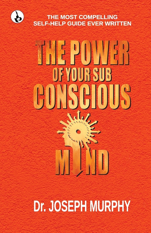 Front cover_The Power of your Subconscious Mind