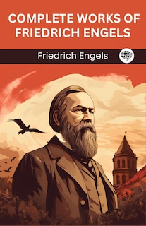 Couverture_Complete Works of Friedrich Engels (Grapevine edition)