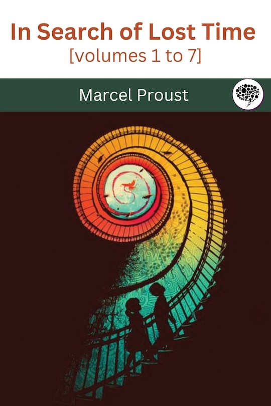 Front cover_In Search of Lost Time [volumes 1 to 7]