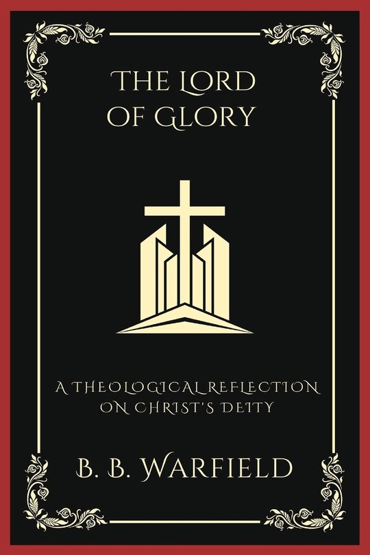 Front cover_The Lord of Glory