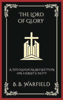 Front cover_The Lord of Glory