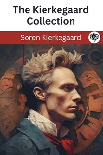Front cover_The Kierkegaard Collection