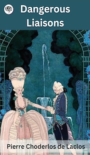 Front cover_Dangerous Liaisons