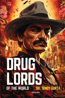 Front cover_Drug Lords of the World