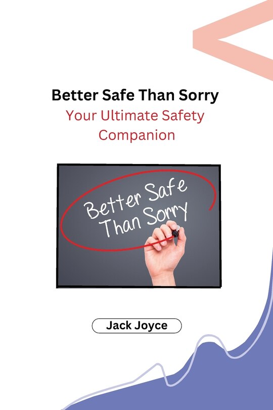 Couverture_Better Safe Than Sorry