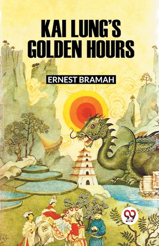 Front cover_Kai Lung's Golden Hours