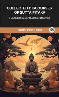 Front cover_Collected Discourses of Sutta Pitaka