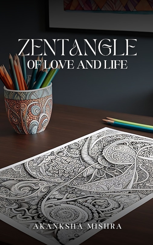 Couverture_Zentangle of love and life