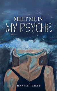 Front cover_meet me in my psyche