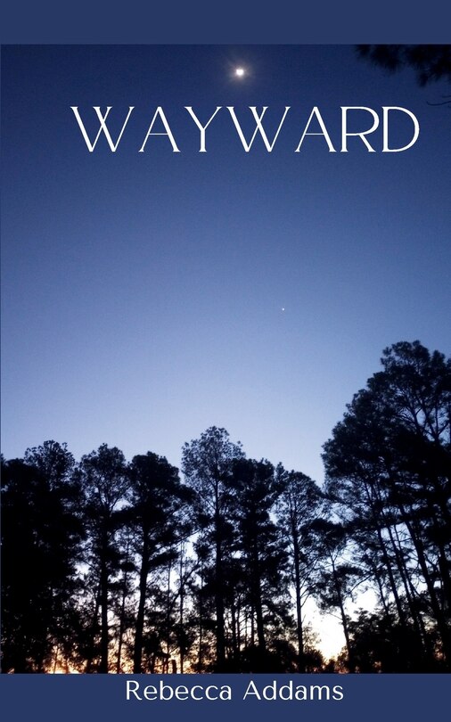 Wayward