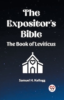 Couverture_The Expositor's Bible The Book Of Leviticus