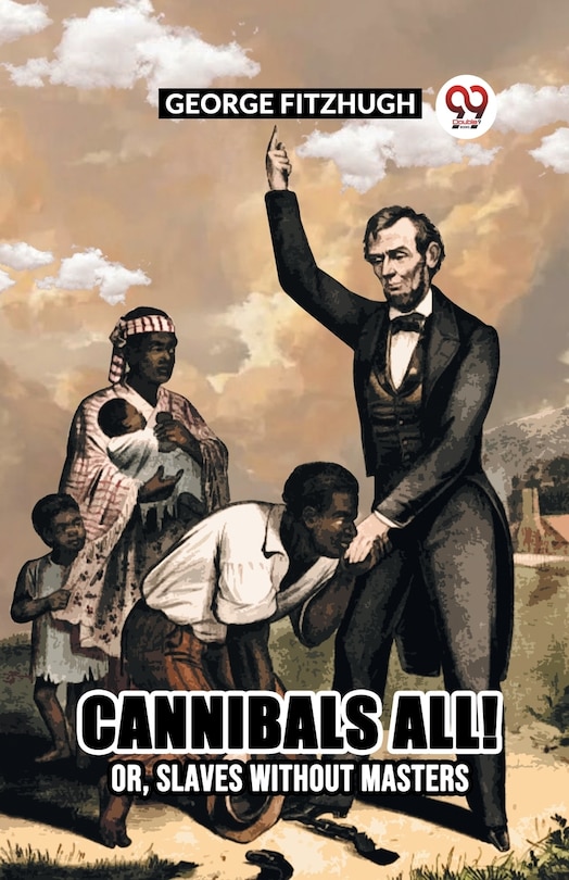 Front cover_Cannibals All! Or, Slaves Without Masters