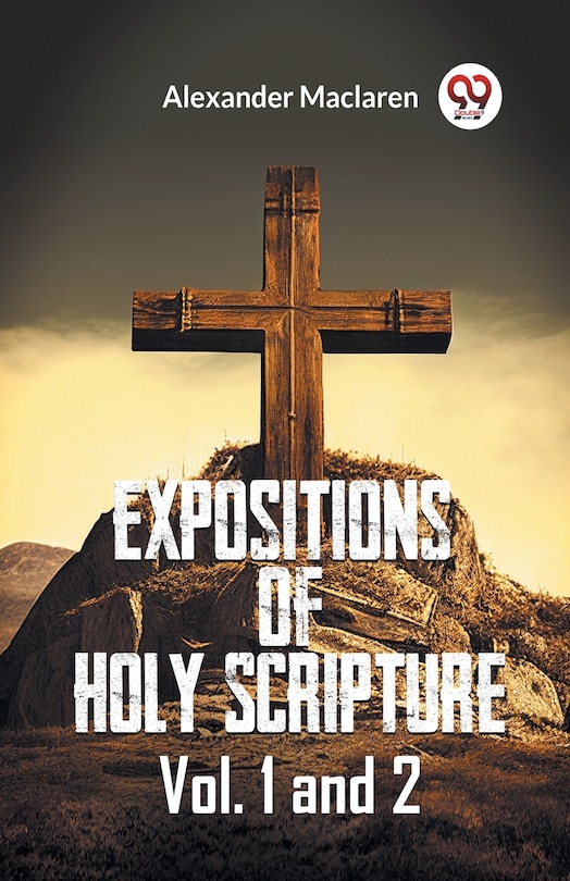 Front cover_Expositions Of Holy Scripture Vol. 1 And 2