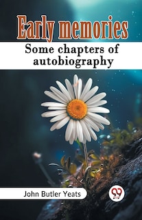Front cover_Early Memories Some Chapters Of Autobiography