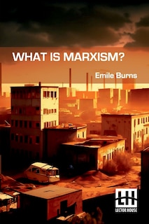 Front cover_What Is Marxism?