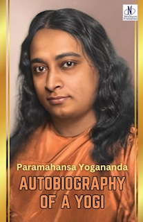 Couverture_Autobiography of a Yogi by Paramahansa Yogananda