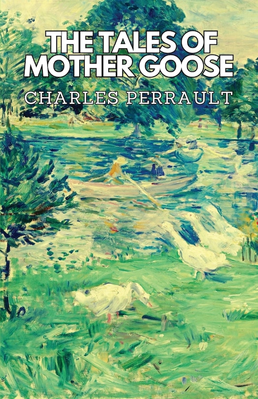 Front cover_The Tales of Mother Goose