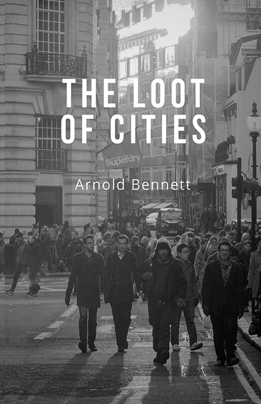 Front cover_The Loot of Cities
