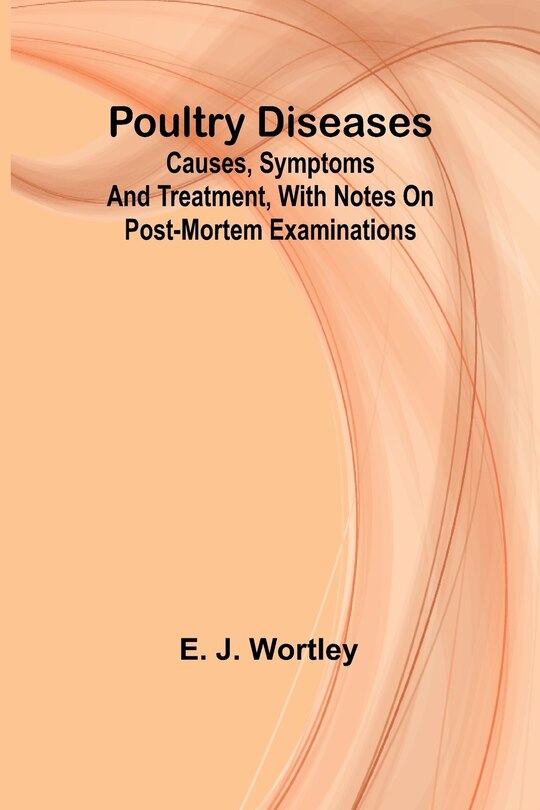 Front cover_Poultry diseases; Causes, symptoms and treatment, with notes on post-mortem examinations