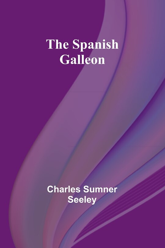Front cover_The Spanish Galleon