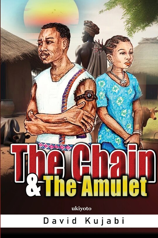 Front cover_The Chain and The Amulet