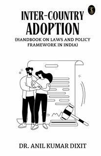 Couverture_Inter-country Adoption (Handbook On Laws And Policy Framework In India)