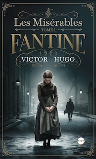 Couverture_Les Misérables Tome I