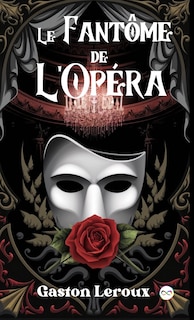 Couverture_Le Fant&ocirc;me de l'Op&eacute;ra