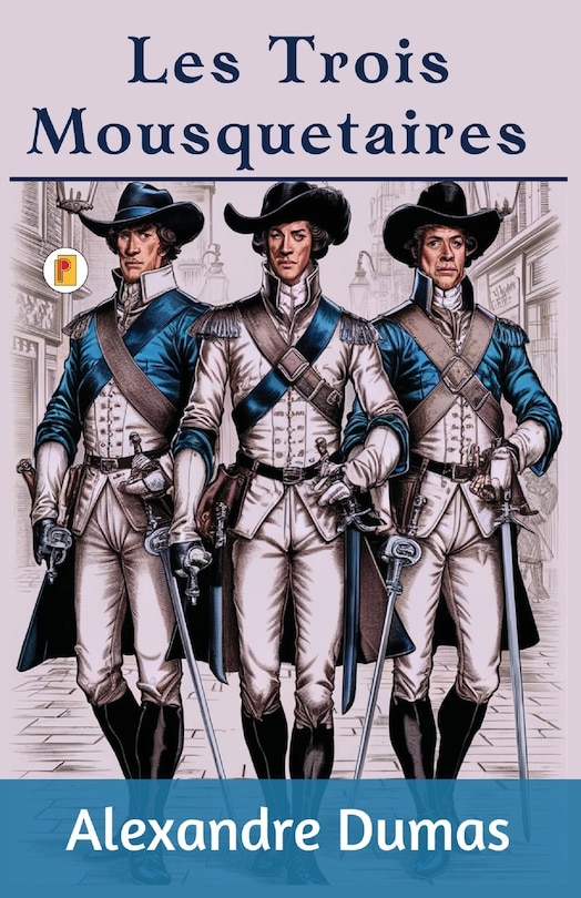 Couverture_Les Trois Mousquetaires