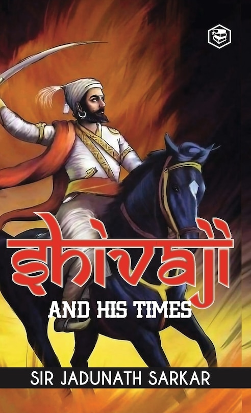 Couverture_Shivaji and His Times (Deluxe Hardbound Edition)