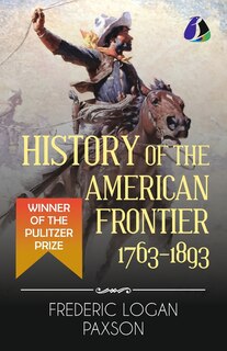 Front cover_History of the American Frontier - 1763-1893