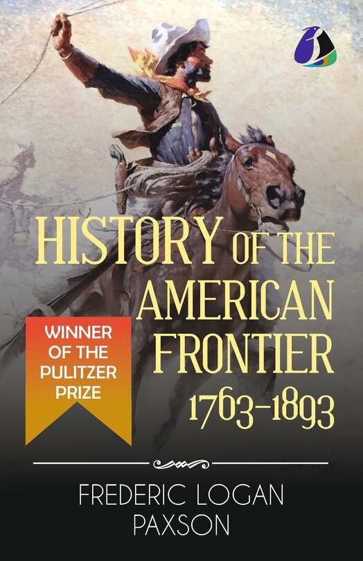 Front cover_History of the American Frontier - 1763-1893