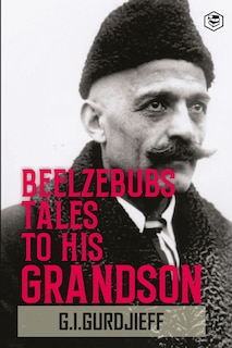 Front cover_Beelzebub's Tales to His Grandson