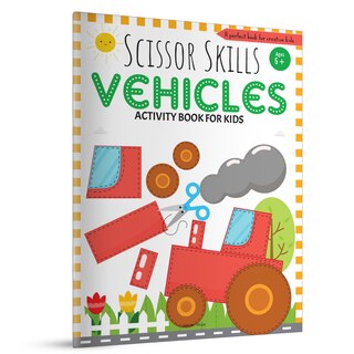 Couverture_Scissor Skills: Vehicles (Activity Book for Kids)