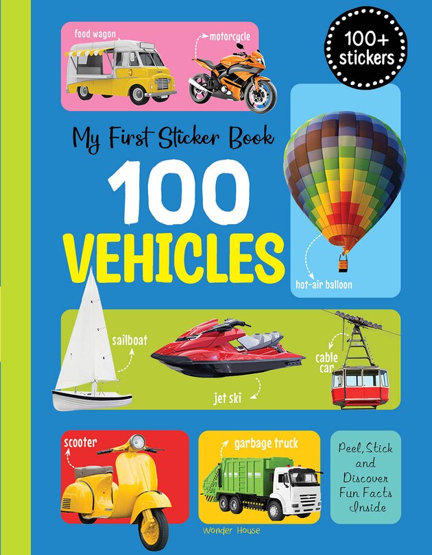 My First 100 Vehicles Stickers Book By Wonder House Books, ('tp') | Indigo
