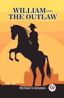 Front cover_William - the outlaw