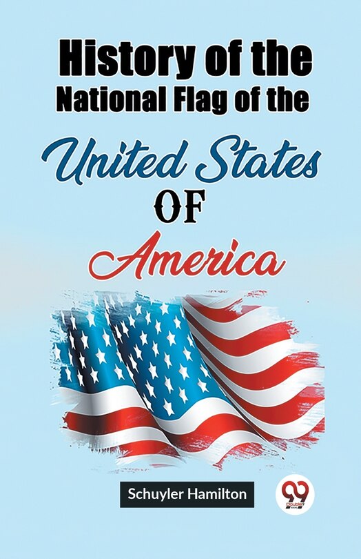 Front cover_History of the National Flag of the United States of America