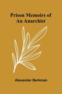 Couverture_Prison Memoirs of an Anarchist