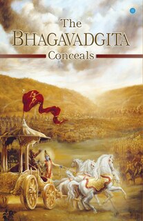 Front cover_The Bhagavadgita Conceals