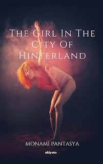 Front cover_The Girl in the City of Hinterland