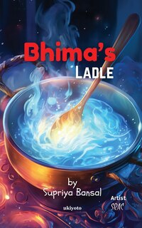 Front cover_Bhima's Ladle