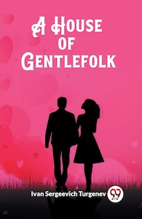 Front cover_A House of Gentlefolk
