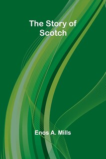 Front cover_The Story of Scotch